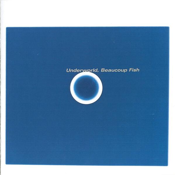 UNDERWORLD - BEAUCOUP FISH (1999) CD