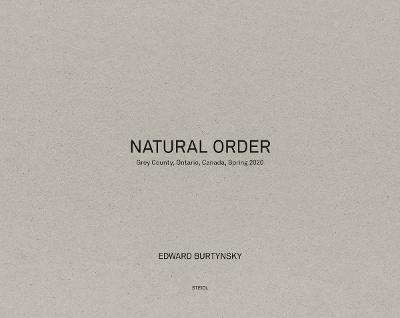 EDWARD BURTYNSKY: NATURAL ORDER
