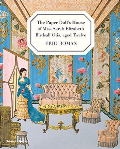 Paper Doll's House of Miss Sarah Elizabeth Birdsall Otis
