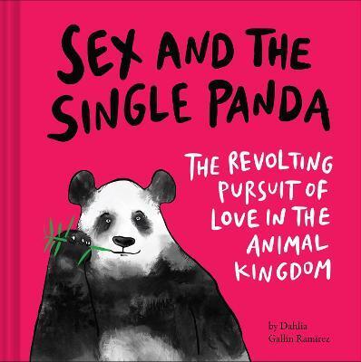 SEX AND THE SINGLE PANDA