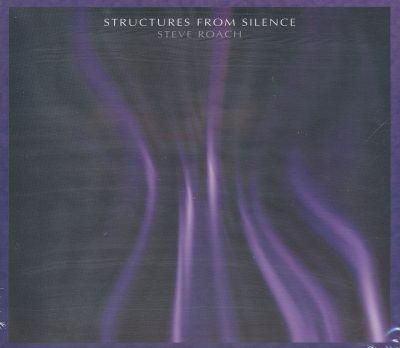 STEVE ROACH - STRUCTURES FROM SILENCE (1984) CD