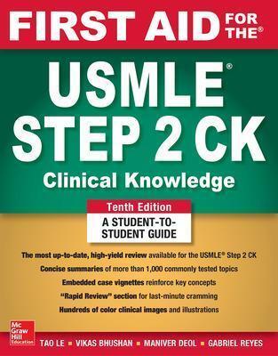 FIRST AID FOR THE USMLE STEP 2 CK, TENTH EDITION