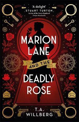 MARION LANE AND THE DEADLY ROSE