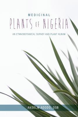 MEDICINAL PLANTS OF NIGERIA
