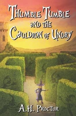 Thumble Tumble and the Cauldron of Undry