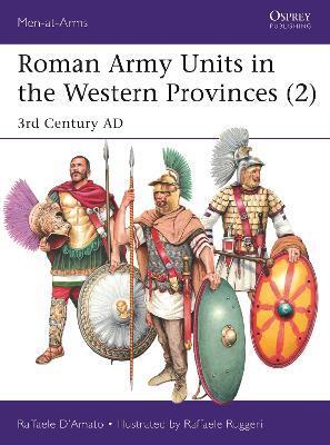 ROMAN ARMY UNITS IN THE WESTERN PROVINCES (2)