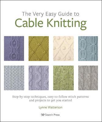 Very Easy Guide to Cable Knitting