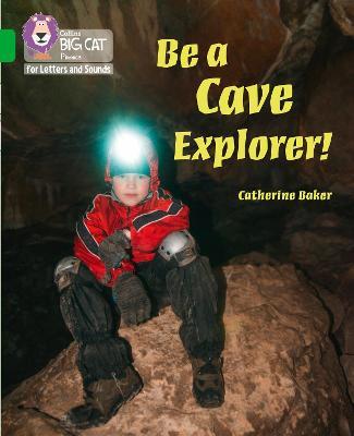 Be a Cave Explorer