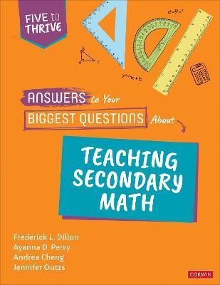 ANSWERS TO YOUR BIGGEST QUESTIONS ABOUT TEACHING SECONDARY MATH
