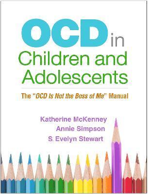 OCD IN CHILDREN AND ADOLESCENTS