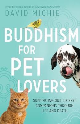 BUDDHISM FOR PET LOVERS