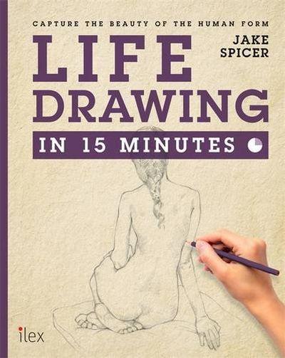 Drawing in 15 Minutes: Life