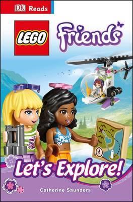 DK READS LEGO FRIENDS LET'S EXPLORE!