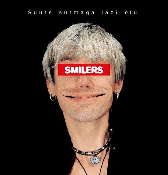 SMILERS - SUURE SURMAGA LÄBI ELU (1999) LP
