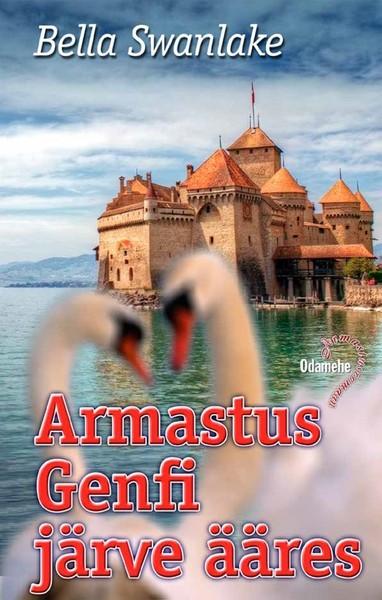 E-raamat: Armastus Genfi järve ääres