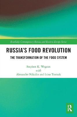 RUSSIA'S FOOD REVOLUTION