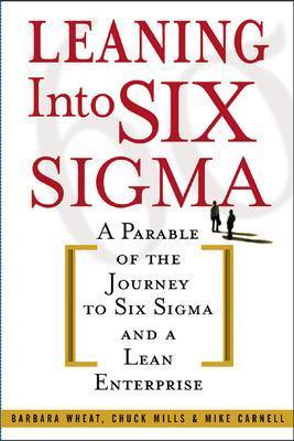 Leaning Into Six Sigma