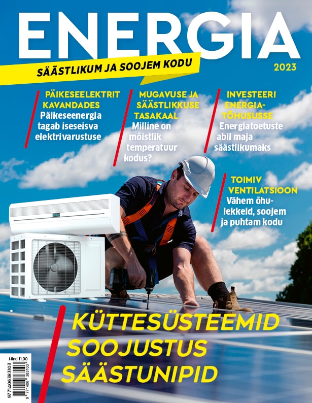 Energia. Säästlikum ja soojem kodu