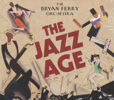 BRYAN FERRY ORCHESTRA - JAZZ AGE CD