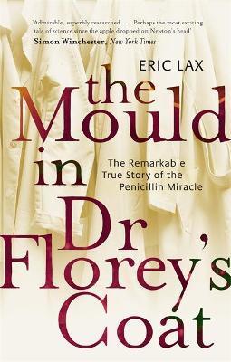 MOULD IN DR FLOREY'S COAT