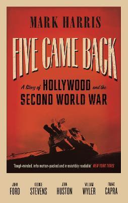 FIVE CAME BACK
