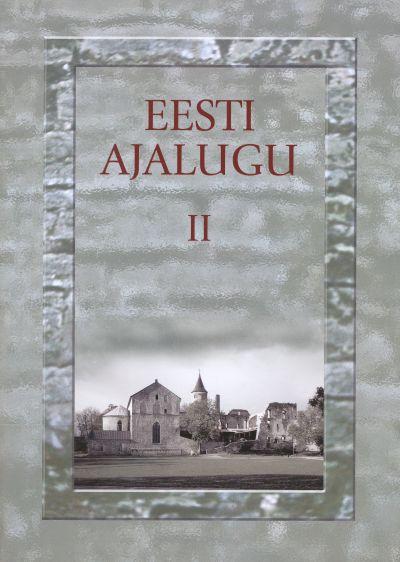 Eesti ajalugu II
