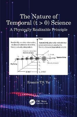 NATURE OF TEMPORAL (T > 0) SCIENCE