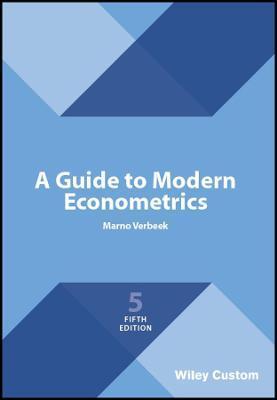 GUIDE TO MODERN ECONOMETRICS 5TH EDITION
