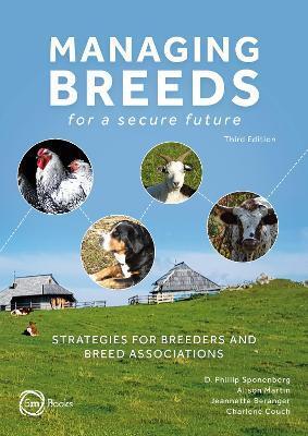MANAGING BREEDS FOR A SECURE FUTURE THIRD EDITION