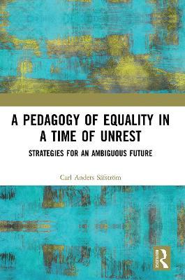 PEDAGOGY OF EQUALITY IN A TIME OF UNREST