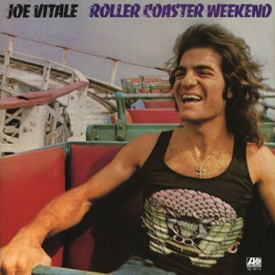JOE VITALE - ROLLER COASTER WEEKEND LP