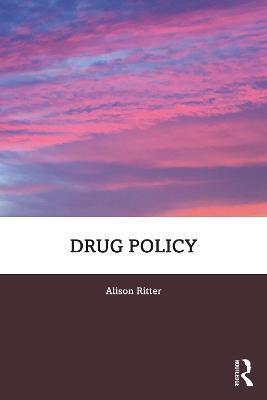 DRUG POLICY