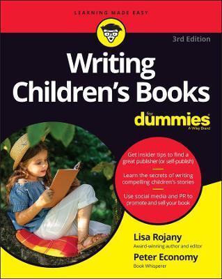 WRITING CHILDREN'S BOOKS FOR DUMMIES, 3RD EDITION