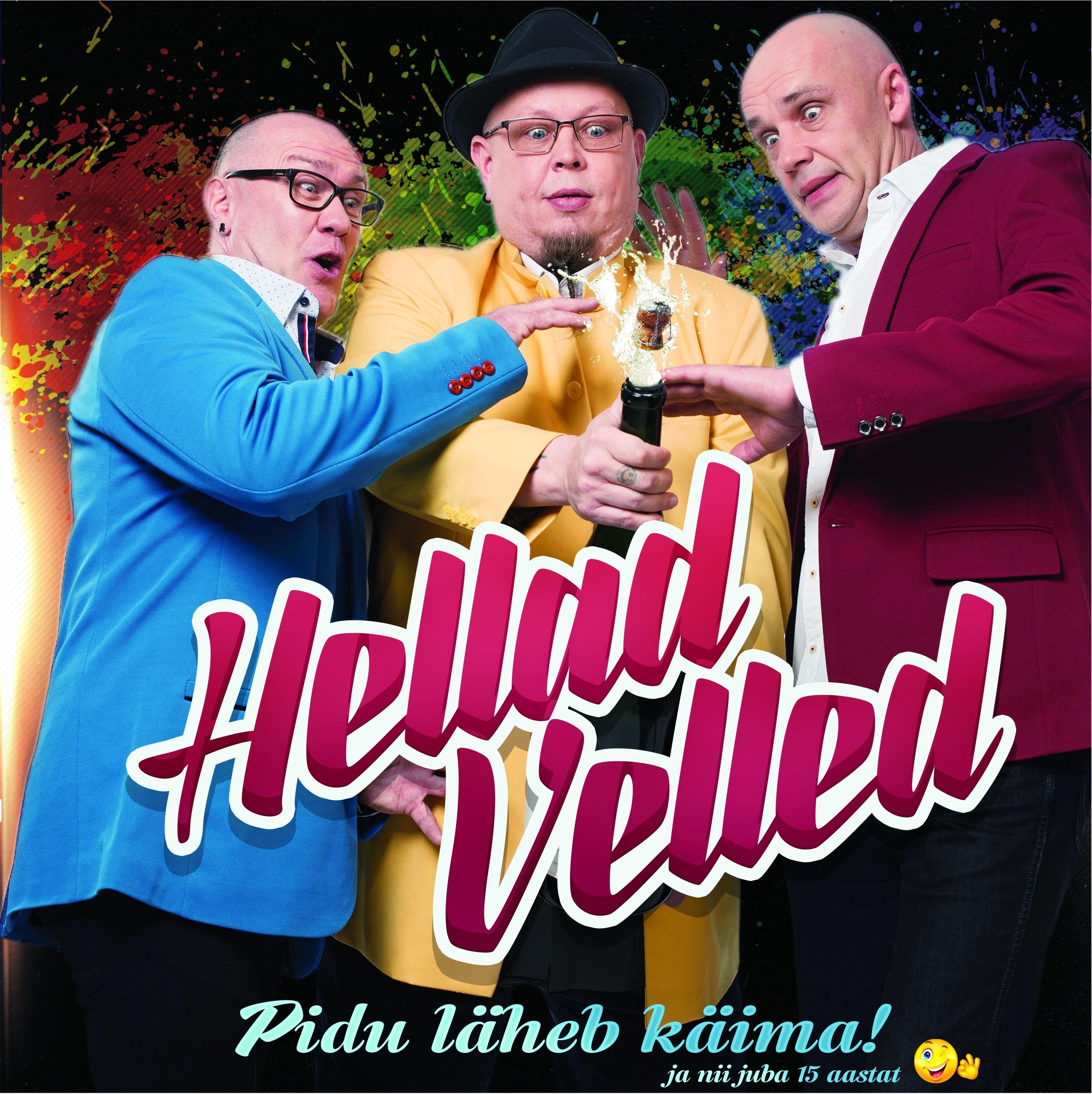 HELLAD VELLED - PIDU LÄHEB KÄIMA (2018) CD
