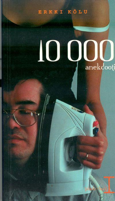 10 000 ANEKDOOTI II