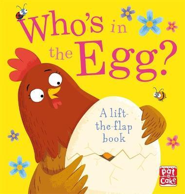 WHO'S IN THE EGG? BOARD BOOK