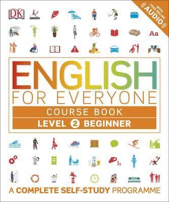 ENGLISH FOR EVERYONE: COURSE BOOK LEVEL 2 BEGINNER