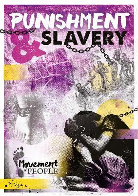 PUNISHMENT AND SLAVERY