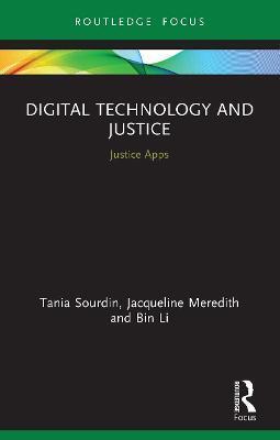 DIGITAL TECHNOLOGY AND JUSTICE