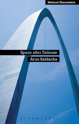SPACE AFTER DELEUZE