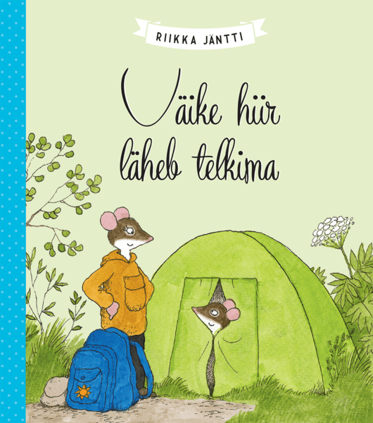 Väike hiir läheb telkima