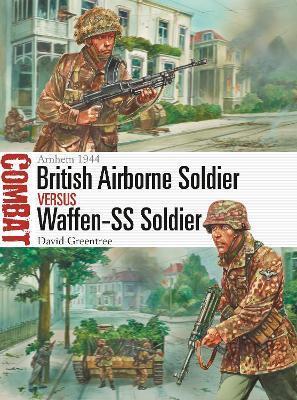 BRITISH AIRBORNE SOLDIER VS WAFFEN-SS SOLDIER