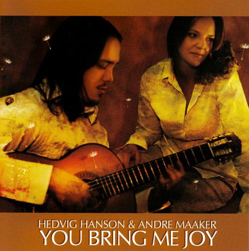 HEDVIG HANSON - BRING ME JOY (2005) CD
