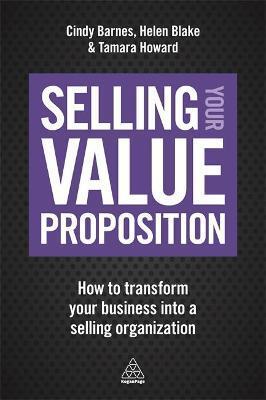 SELLING YOUR VALUE PROPOSITION