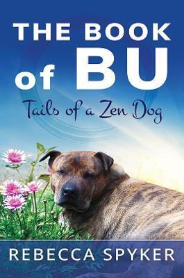 BOOK OF BU - TAILS OF A ZEN DOG