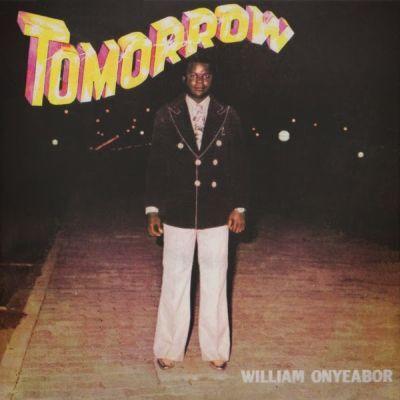 WILLIAM ONYEABOR - TOMORROW (1979) LP