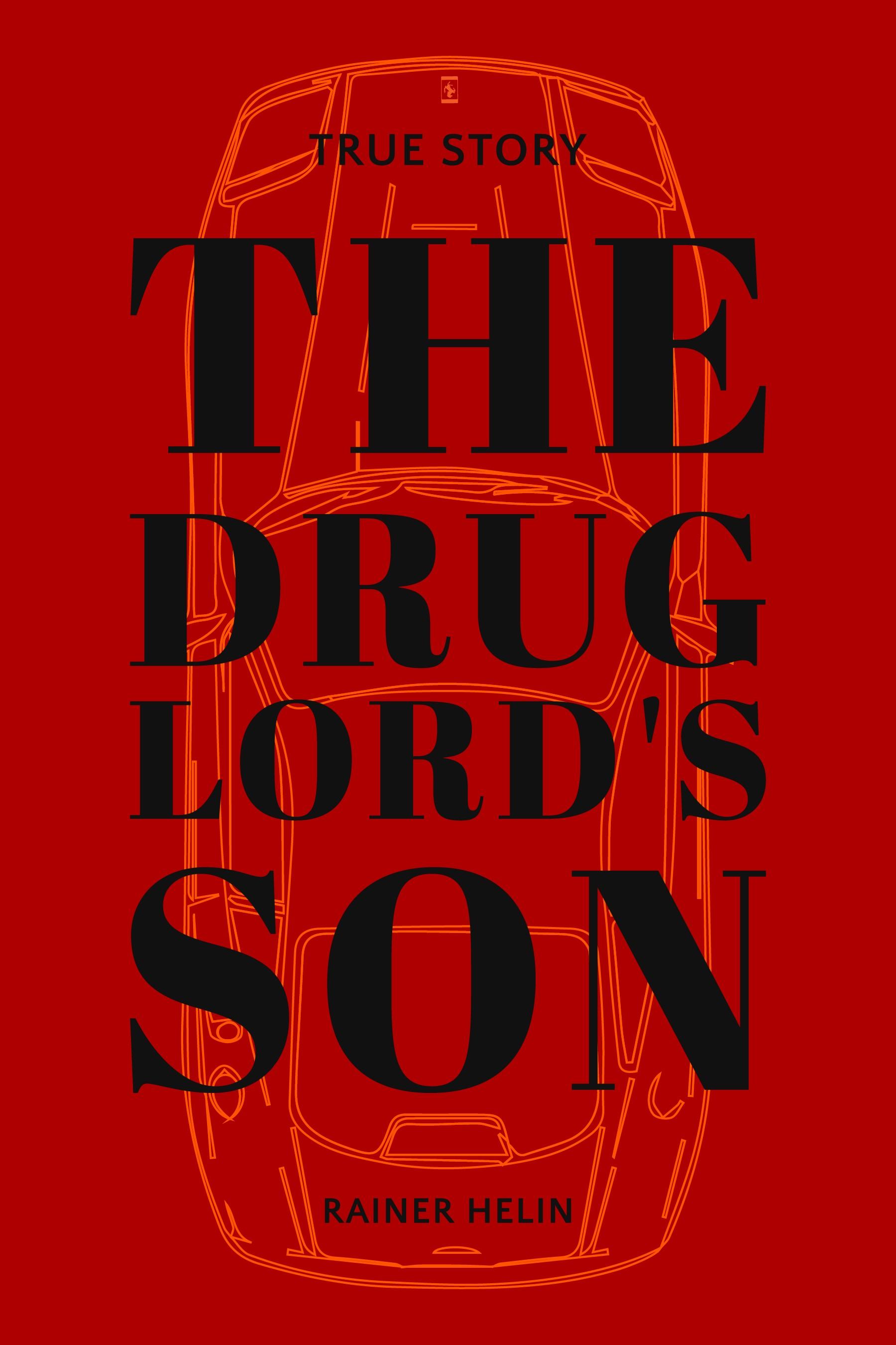 The Drug Lord’S Son