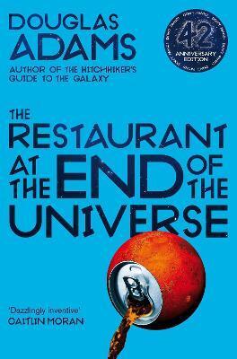 RESTAURANT AT THE END OF THE UNIVERSE