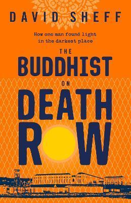 BUDDHIST ON DEATH ROW