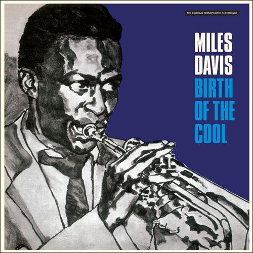 Miles Davis - Birth of The Cool (1956) LP